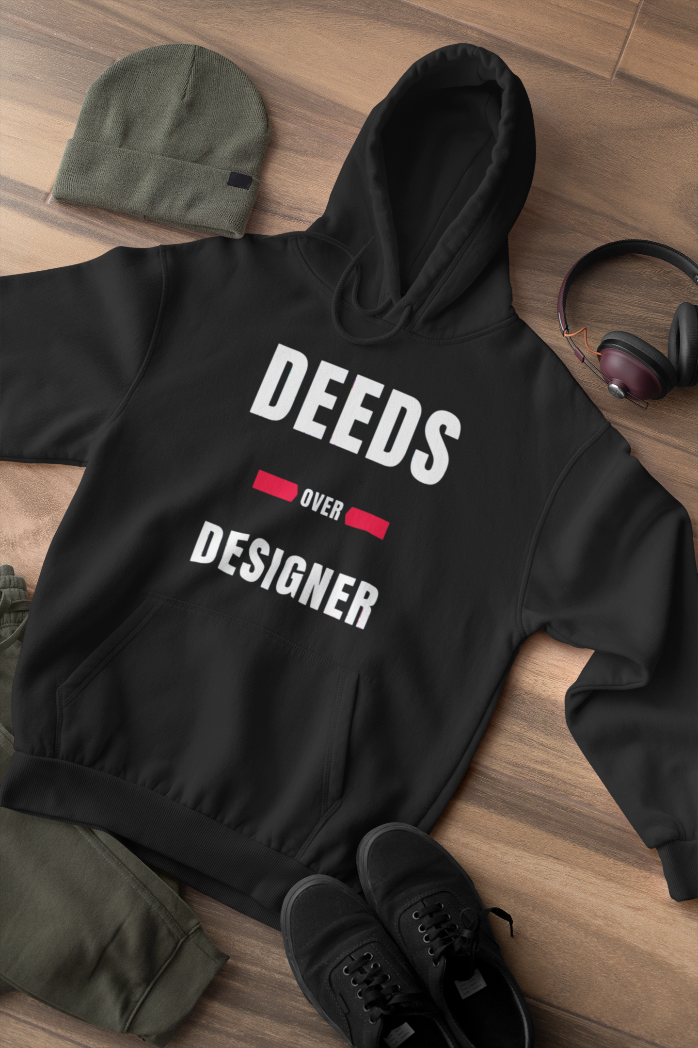 Deeds Over Designer Hoodie (only)
